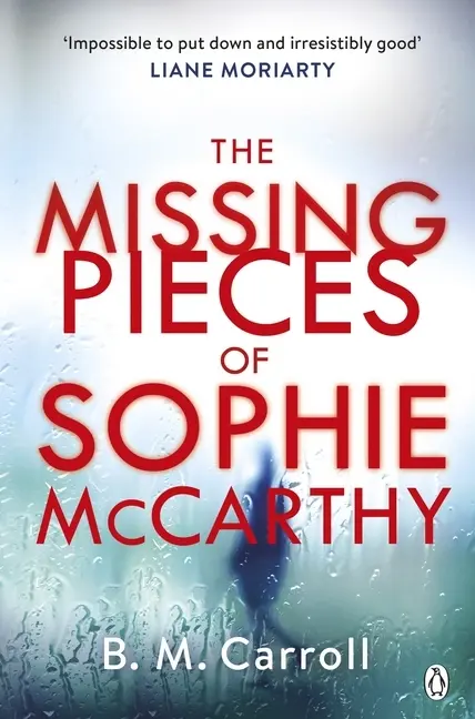 Cover: 9780718186715 | The Missing Pieces of Sophie McCarthy | Ber M Carroll | Taschenbuch