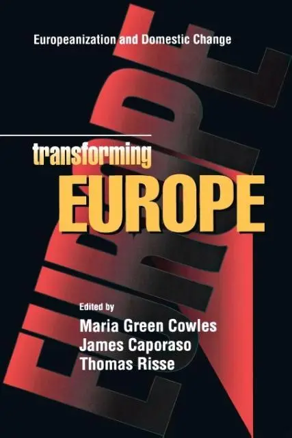 Cover: 9780801486715 | Transforming Europe – Europeanization and Domestic Change | Buch