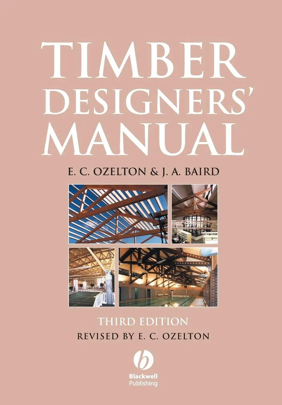Cover: 9781405146715 | Timber Designers' Manual | E C Ozelton (u. a.) | Taschenbuch | 2006