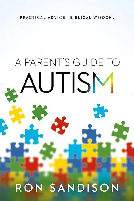 Cover: 9781629986715 | Parent's Guide to Autism | Practical Advice. Biblical Wisdom. | Buch