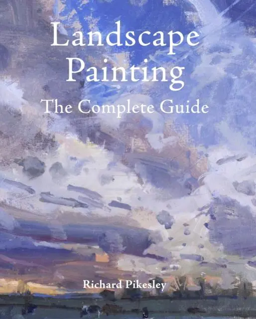 Cover: 9781785006715 | Landscape Painting | Richard Pikesley | Buch | Englisch | 2019