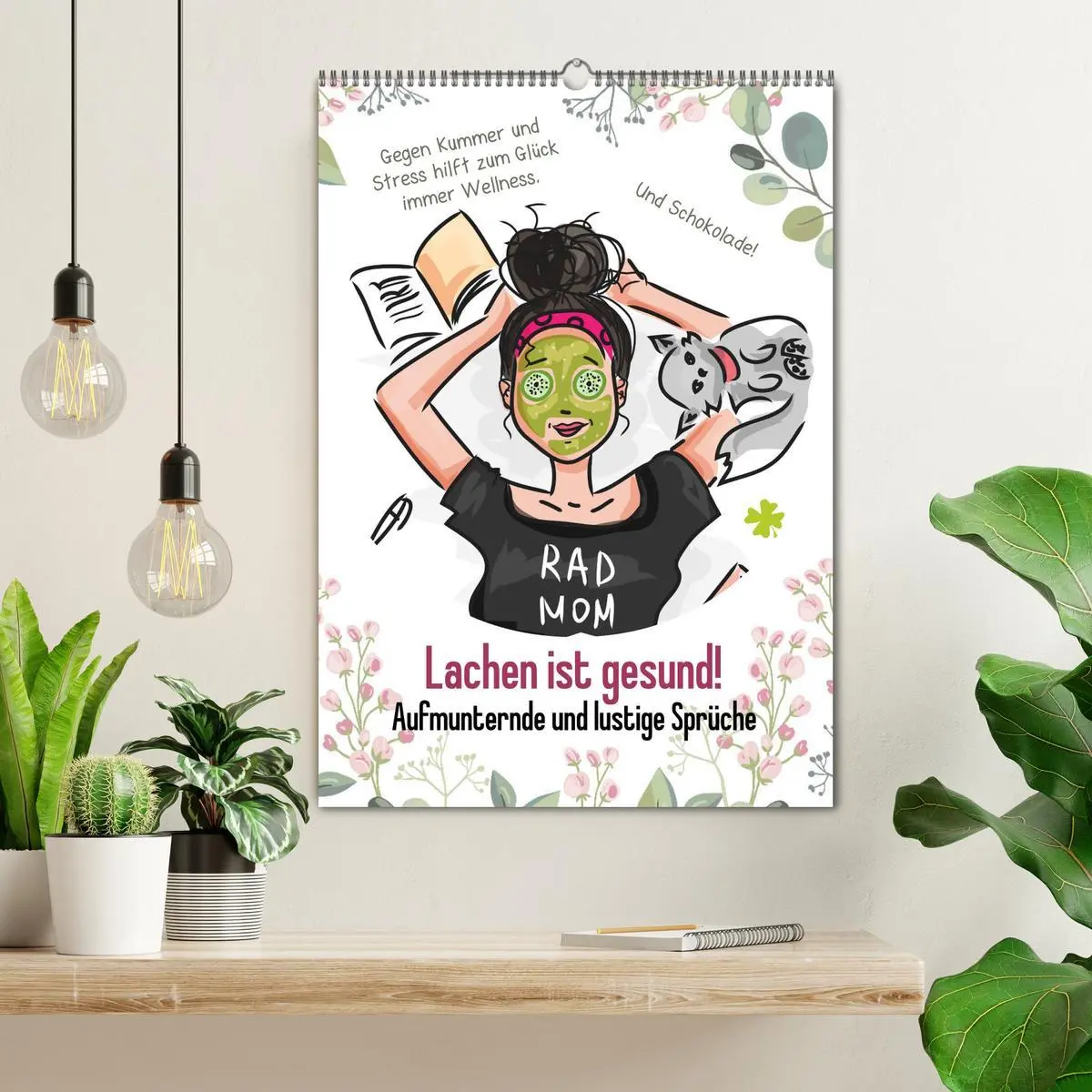 Bild: 9783516376715 | Lachen ist gesund! Aufmunternde und lustige Sprüche (Wandkalender...