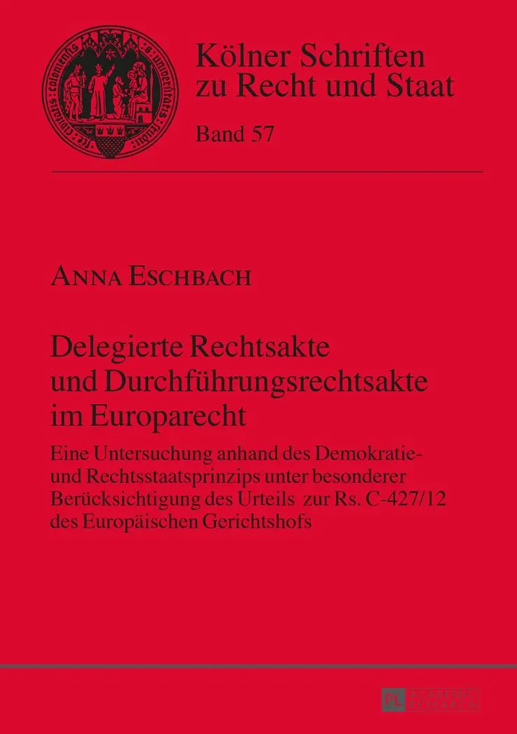 Cover: 9783631666715 | Delegierte Rechtsakte und Durchführungsrechtsakte im Europarecht