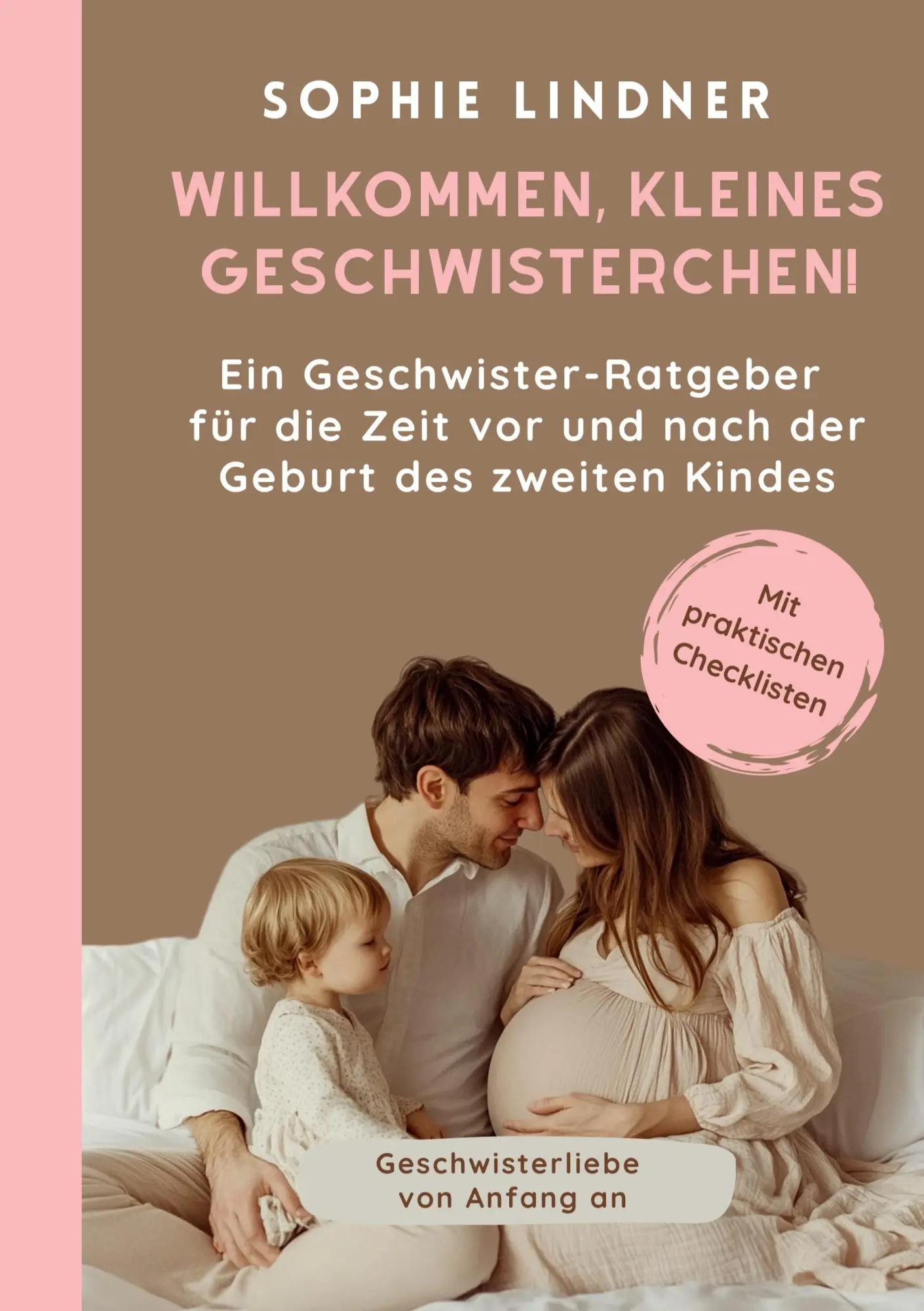 Cover: 9783695196715 | Ein Geschwister Ratgeber für die Zeit vor und nach der Geburt des...