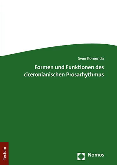 Cover: 9783828846715 | Formen und Funktionen des ciceronianischen Prosarhythmus | Komenda
