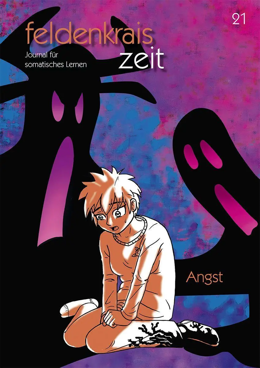 Cover: 9783860596715 | feldenkrais zeit 21: Angst | Journal für somatisches Lernen | zeit