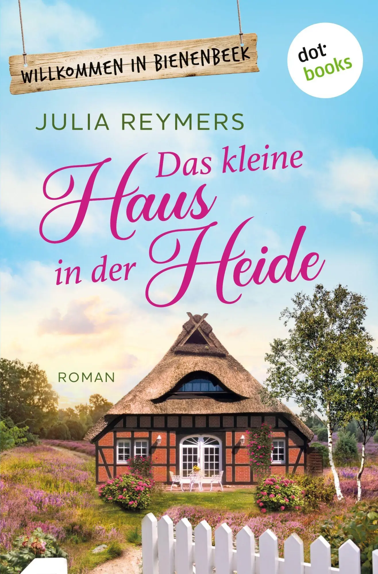 Cover: 9783968986715 | Das kleine Haus in der Heide | Julia Reymers | Taschenbuch | 336 S.