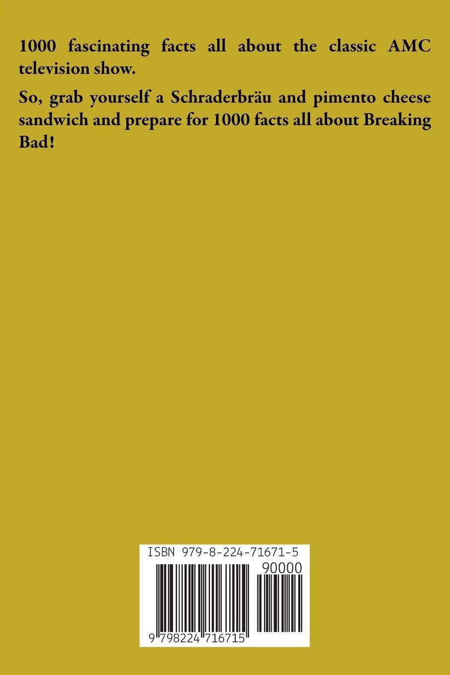 Rückseite: 9798224716715 | 1000 Breaking Bad Facts | Scott Ambrose | Taschenbuch | Englisch