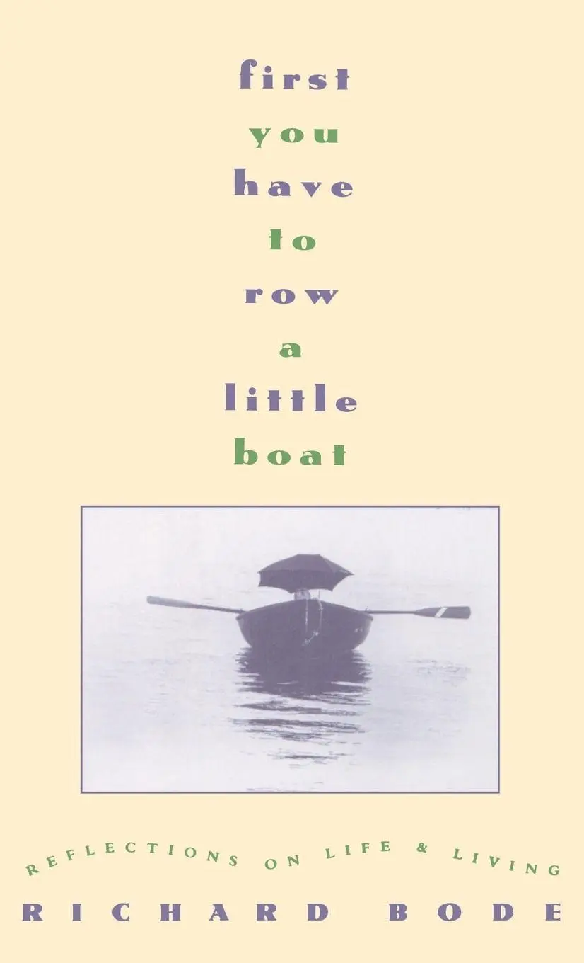 Cover: 9780446516815 | First You Have to Row a Little Boat | Reflections on Life &amp; Living