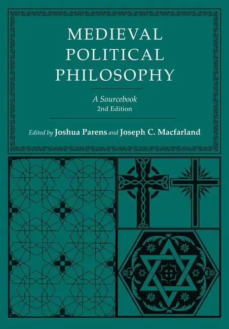 Cover: 9780801476815 | Medieval Political Philosophy – A Sourcebook | Joshua Parens (u. a.)
