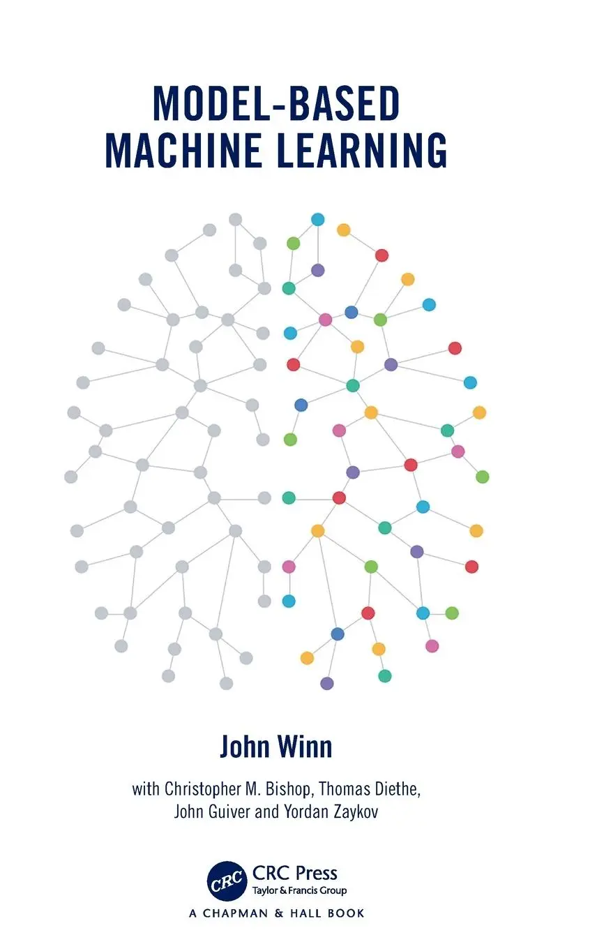 Cover: 9781498756815 | Model-Based Machine Learning | John Winn | Buch | Englisch | 2023