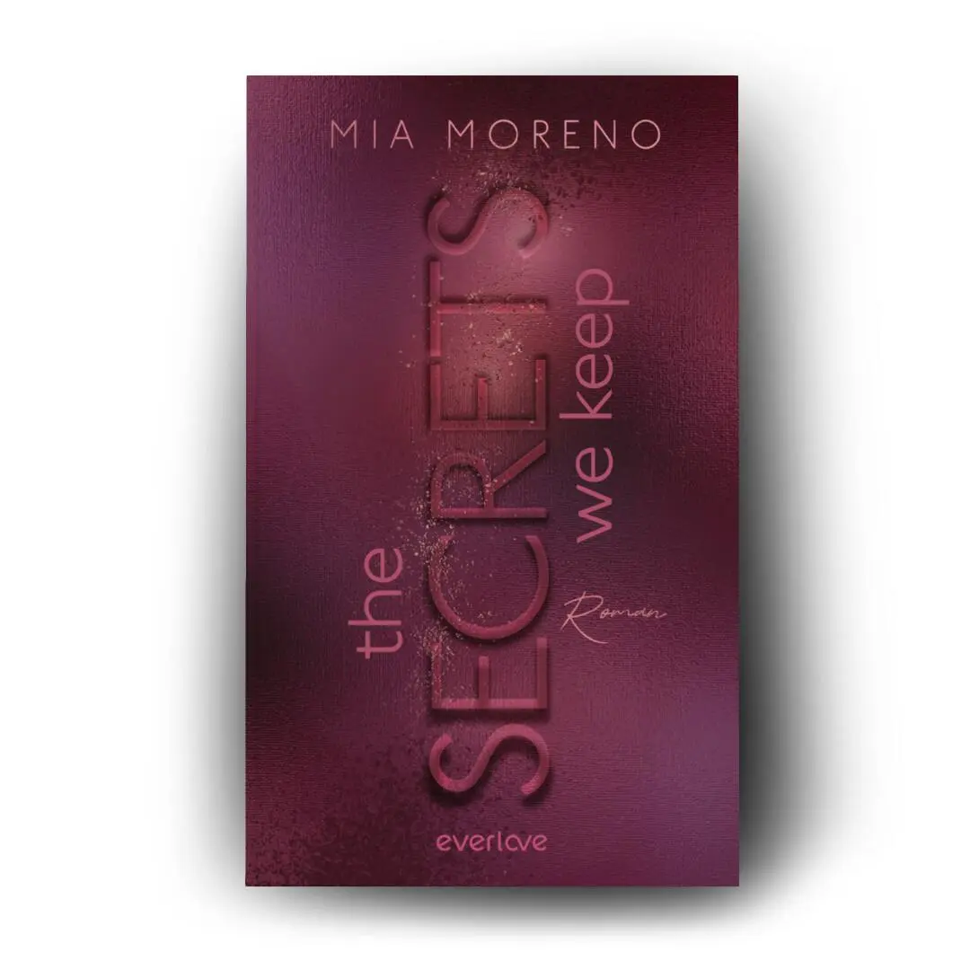 Bild: 9783492066815 | The Secrets We Keep | Mia Moreno | Taschenbuch | Dangerous Desires