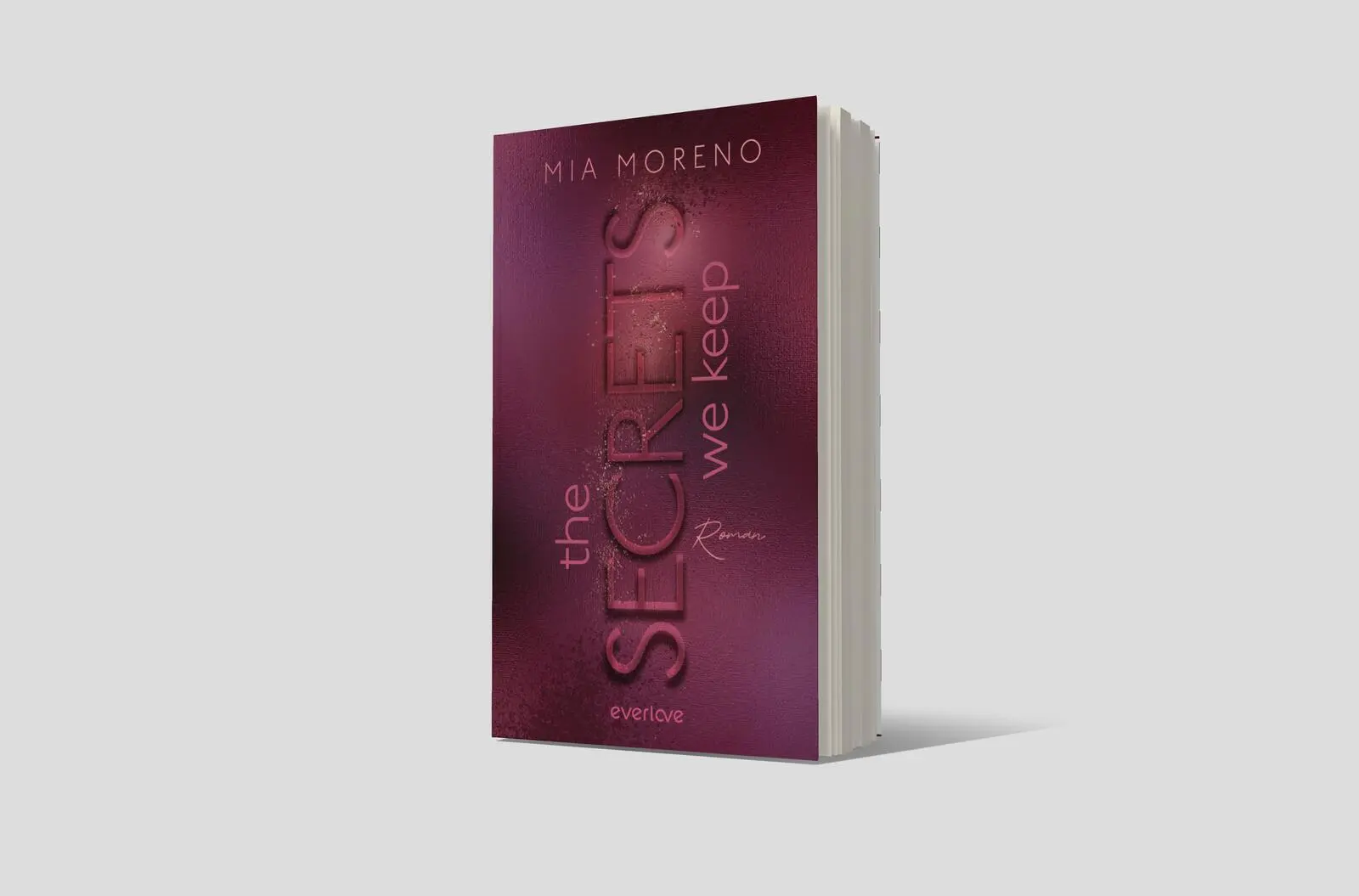 Bild: 9783492066815 | The Secrets We Keep | Mia Moreno | Taschenbuch | Dangerous Desires