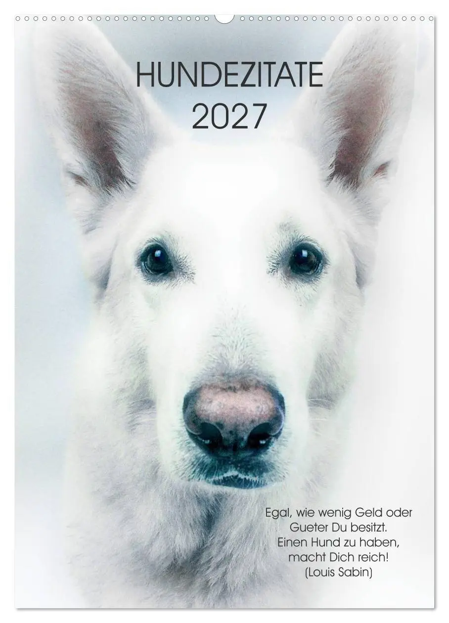 Cover: 9783594036815 | Hundezitate 2027 (Wandkalender 2027 DIN A2 hoch), CALVENDO...