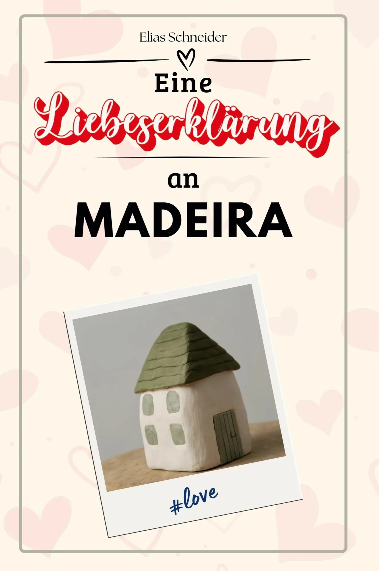 Cover: 9783759156815 | Eine Liebeserklärung an Madeira | Elias Schneider | Taschenbuch | 2024