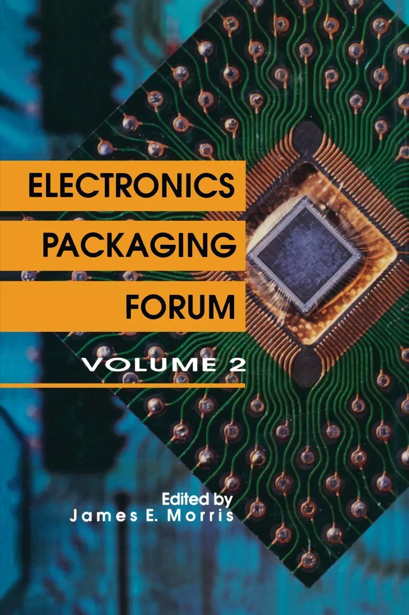 Cover: 9789401066815 | Electronics Packaging Forum | Volume Two | James E. Morris | Buch