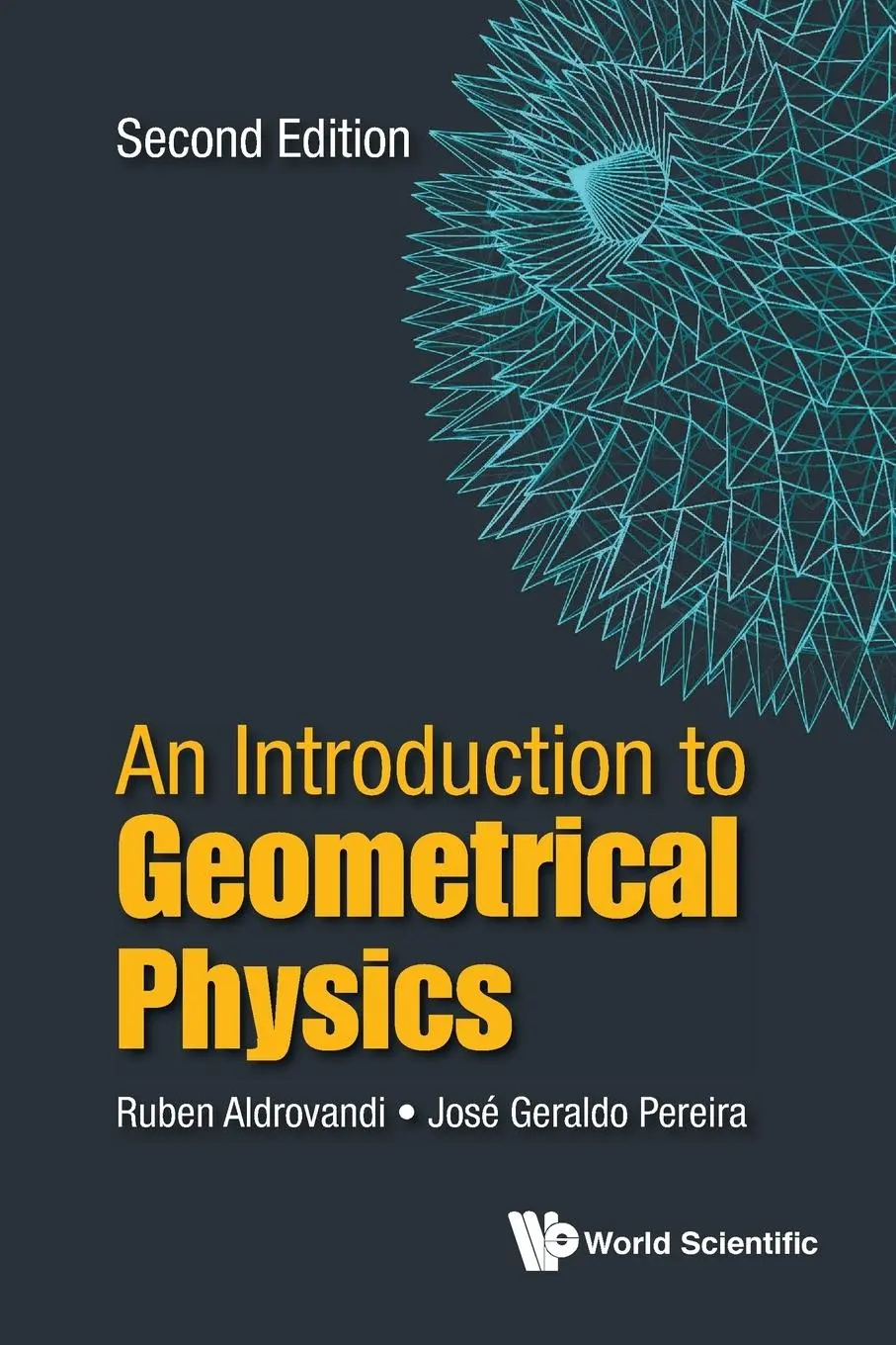 Cover: 9789813146815 | INTRO GEOMETRICAL PHY (2ND ED) | Pereira | Taschenbuch | Englisch