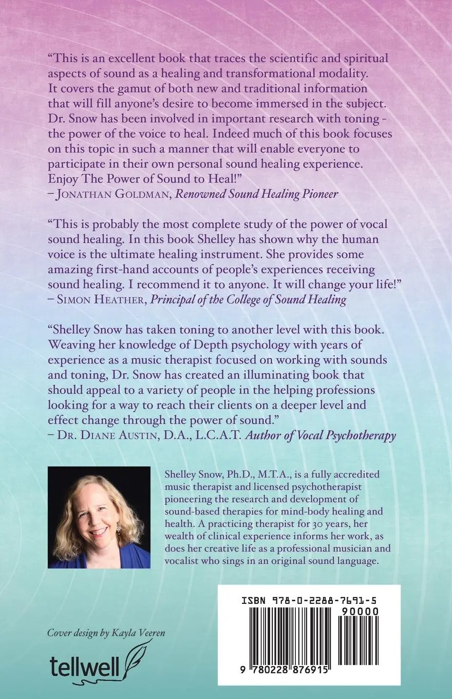 Rückseite: 9780228876915 | The Power of Sound to Heal | Shelley Snow | Taschenbuch | Englisch