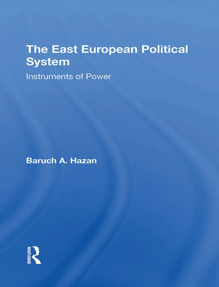 Cover: 9780367306915 | The East European Political System | The Instruments Of Power | Hazan