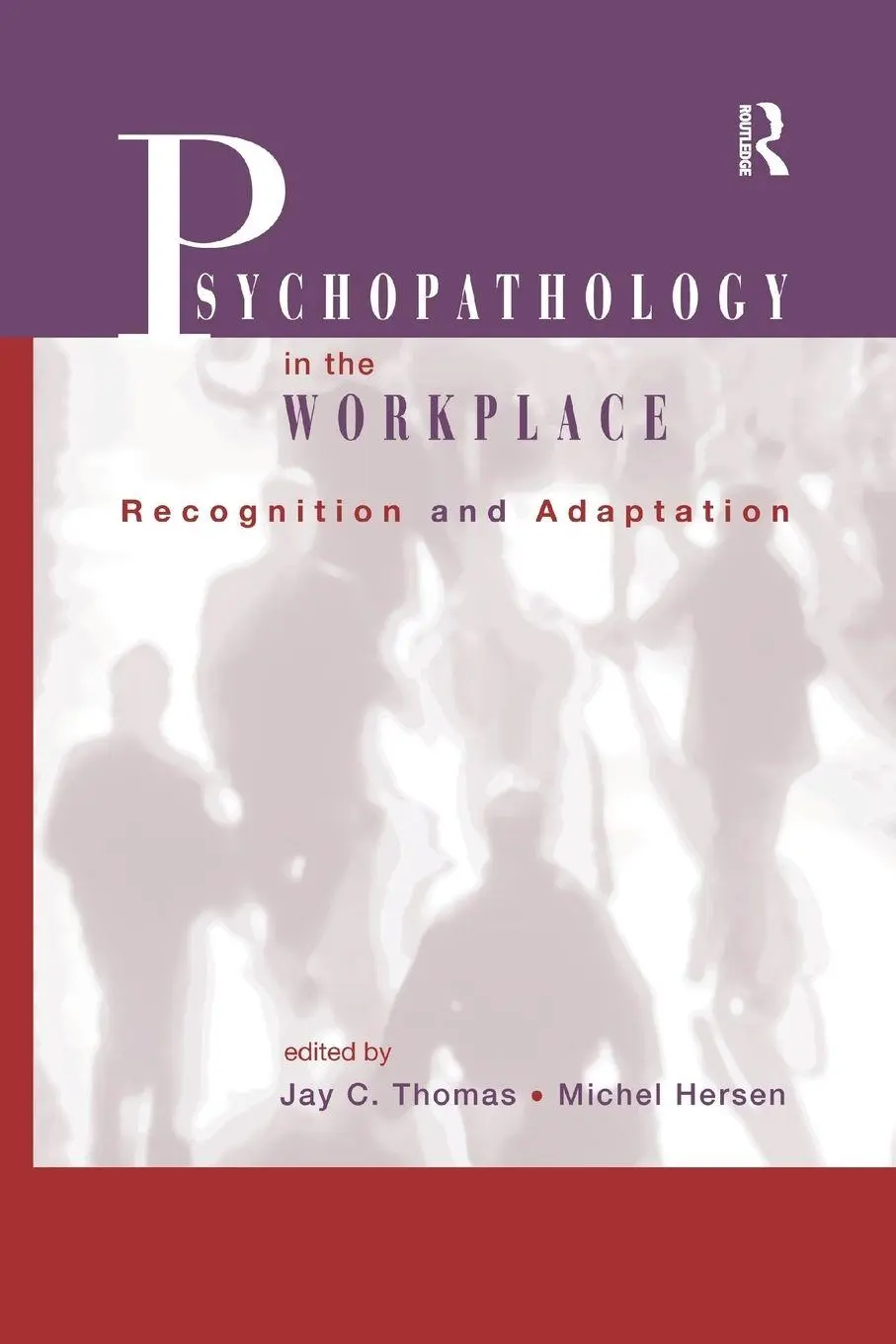 Cover: 9781138996915 | Psychopathology in the Workplace | Recognition and Adaptation | Buch