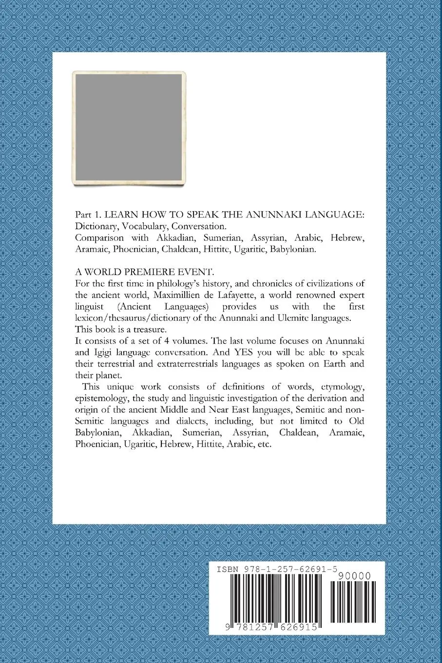 Rückseite: 9781257626915 | LEARN HOW TO SPEAK THE ANUNNAKI LANGUAGE | Maximillien De Lafayette