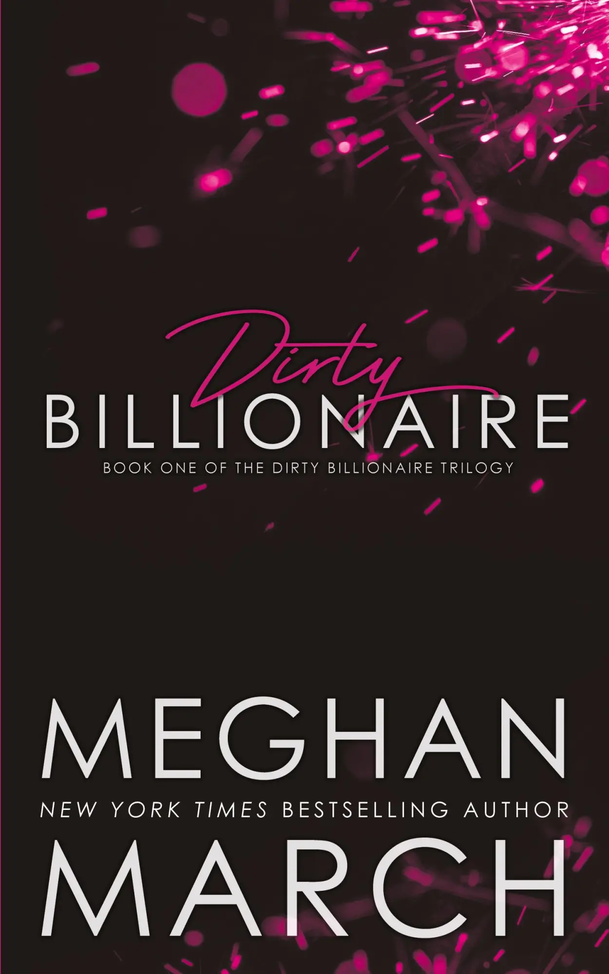 Cover: 9781943796915 | Dirty Billionaire | Meghan March | Taschenbuch | Englisch | 2015