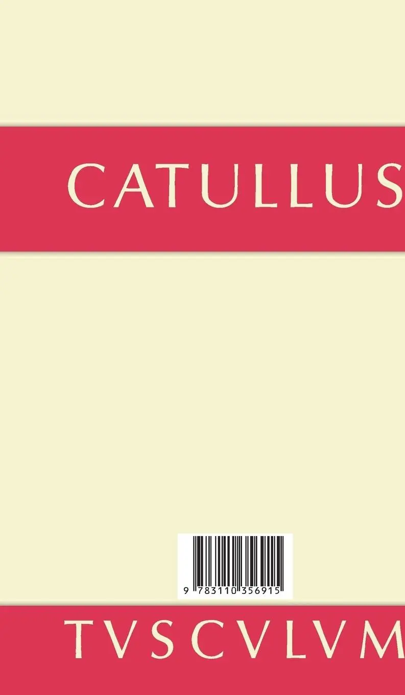 Rückseite: 9783110356915 | Gedichte | Lateinisch-deutsch | Catull | Buch | 250 S. | Deutsch