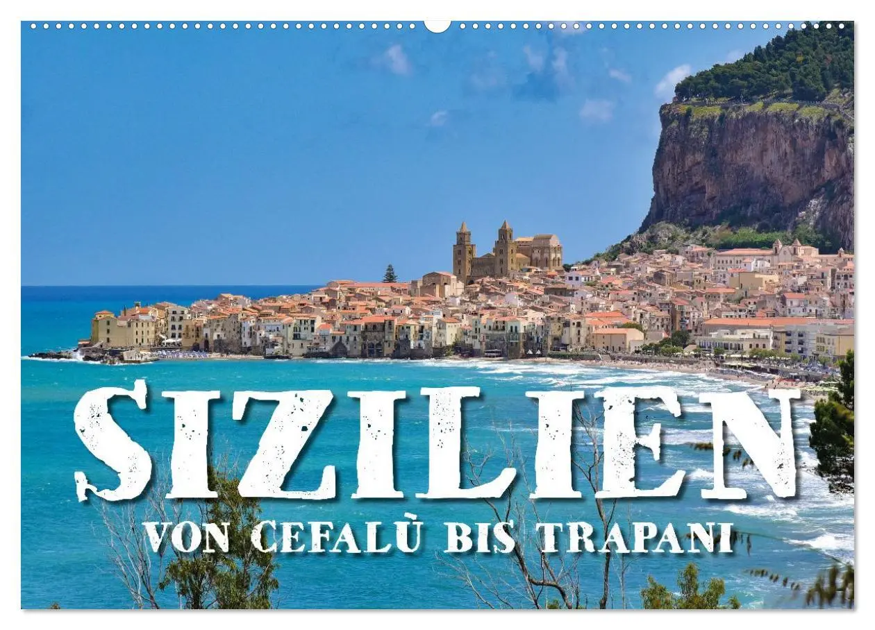 Cover: 9783516596915 | Sizilien - von Cefalù bis Trapani (Wandkalender 2026 DIN A2 quer),...