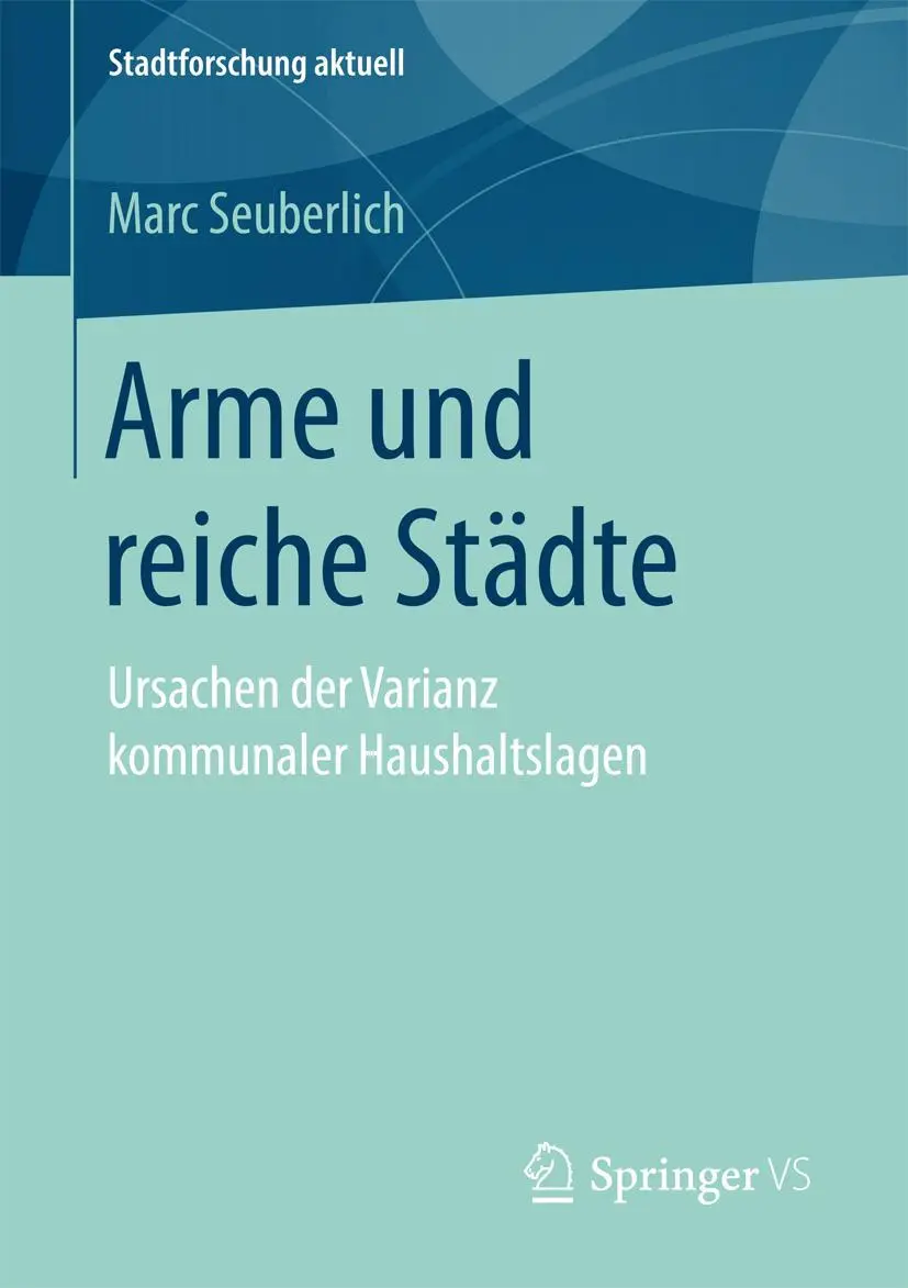 Cover: 9783658166915 | Arme und reiche Städte | Marc Seuberlich | Taschenbuch | xv | Deutsch