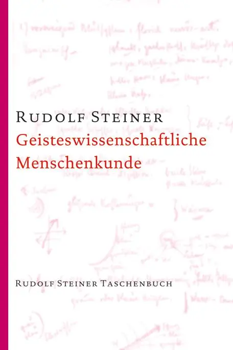Cover: 9783727466915 | Geisteswissenschaftliche Menschenkunde | 19 Vorträge, Berlin 1908/09