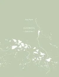 Cover: 9783868286915 | Freya Najade - Jazorina | Land of Lakes, Engl/dt | Najade | Buch