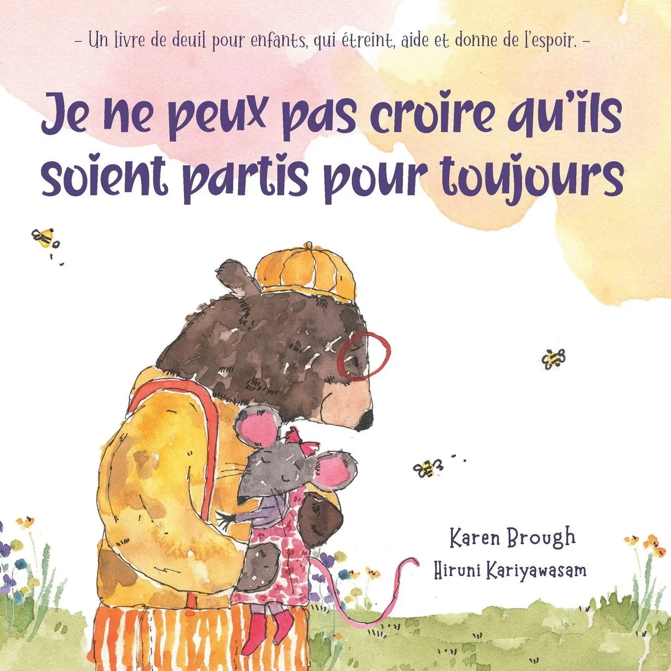 Cover: 9781922967015 | Je ne peux pas croire qu'ils soient partis pour toujours | Taschenbuch