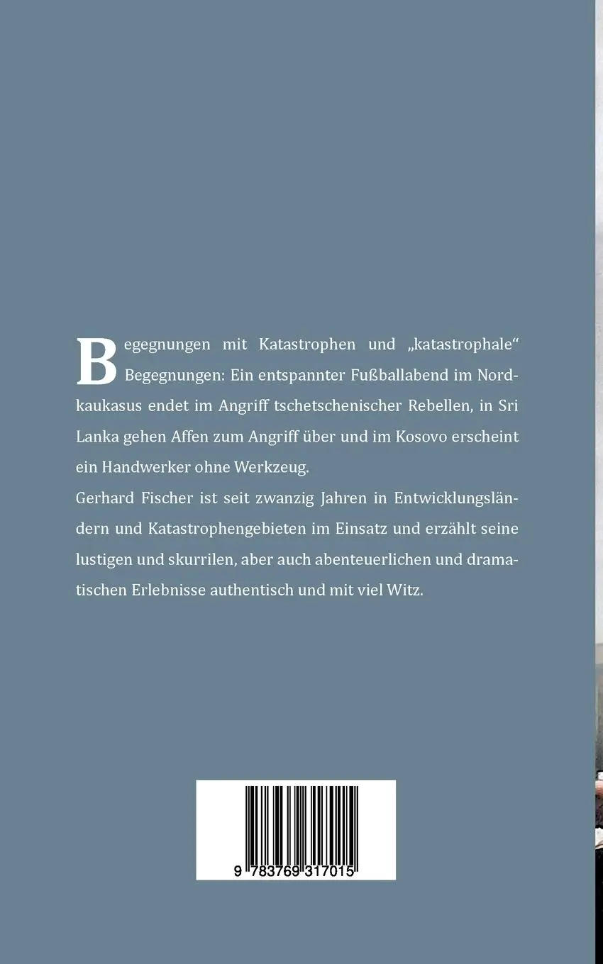 Rückseite: 9783769317015 | Katastrophenbegegnungen - revisited! | Gerhard Fischer | Taschenbuch