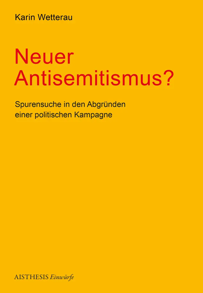 Cover: 9783849817015 | Neuer Antisemitismus? | Karin Wetterau | Buch | 144 S. | Deutsch