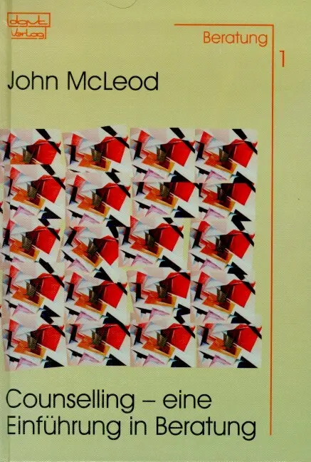 Cover: 9783871597015 | Counselling - Eine Einführung in Beratung | John McLeod | Taschenbuch