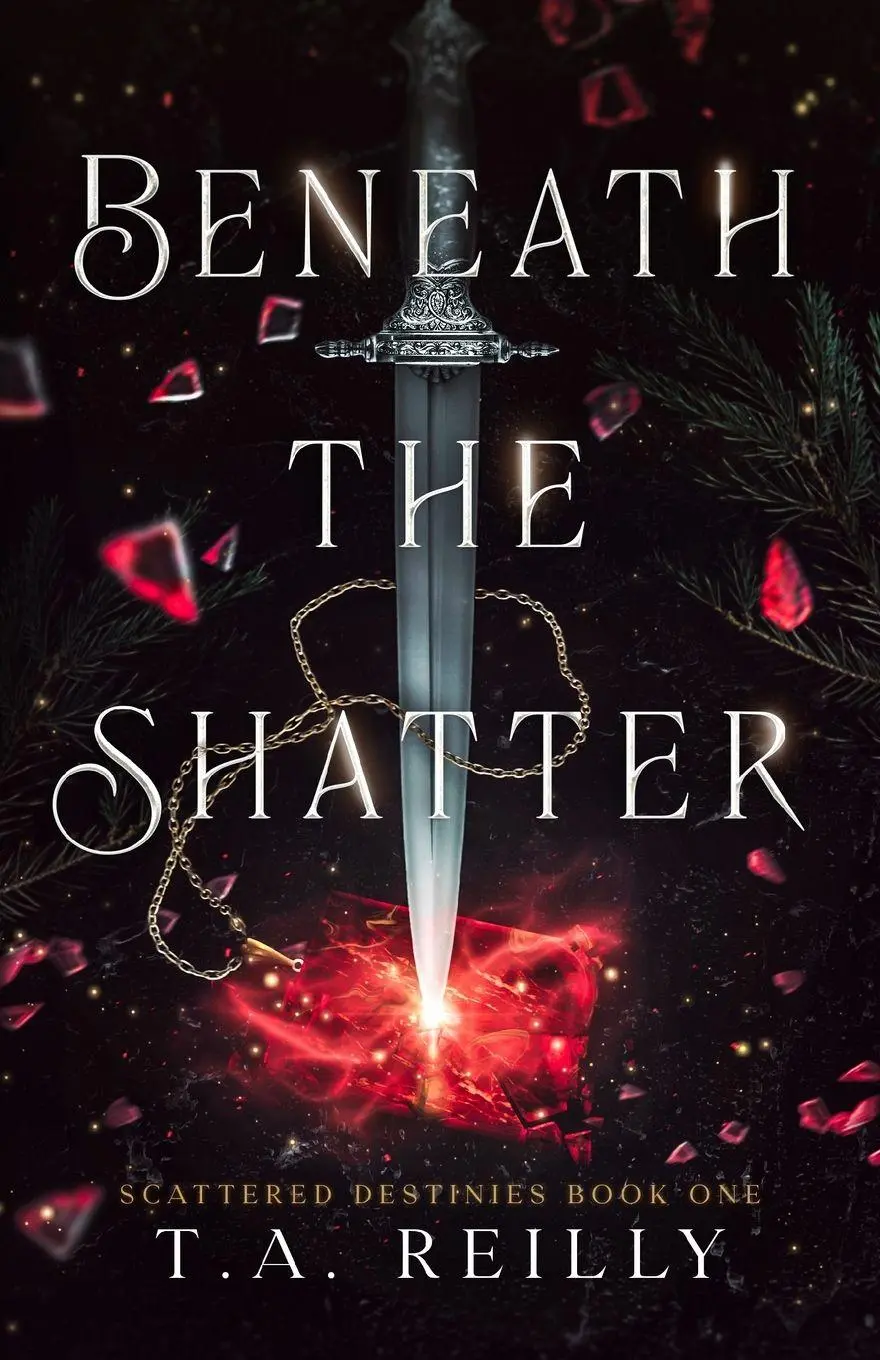 Cover: 9798987537015 | Beneath the Shatter | T. A. Reilly | Taschenbuch | Scattered Destinies