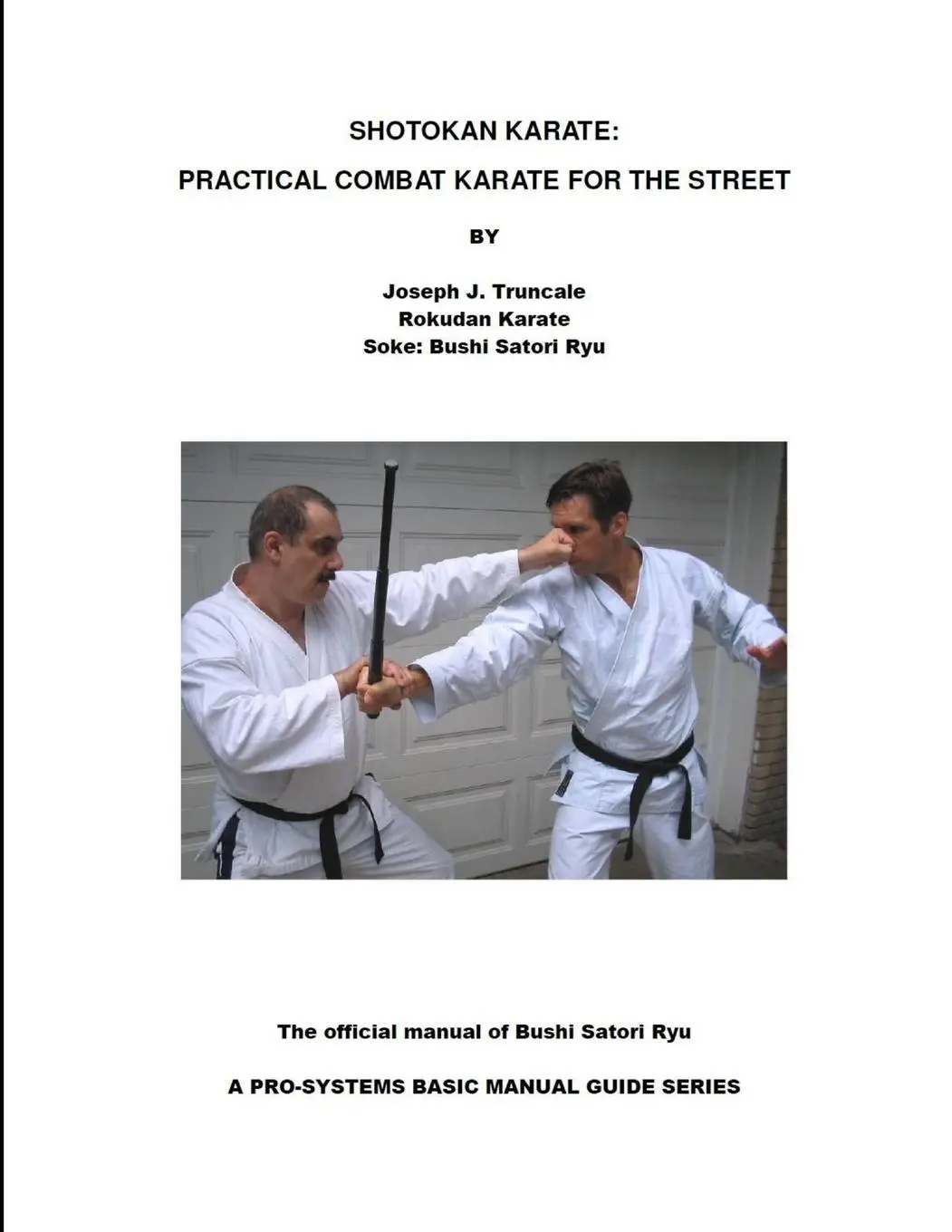 Cover: 9781329327115 | SHOTOKAN KARATE | PRACTICAL COMBAT KARATE FOR THE STREET | Truncale
