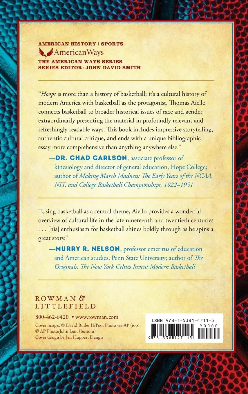 Rückseite: 9781538147115 | Hoops | A Cultural History of Basketball in America | Thomas Aiello