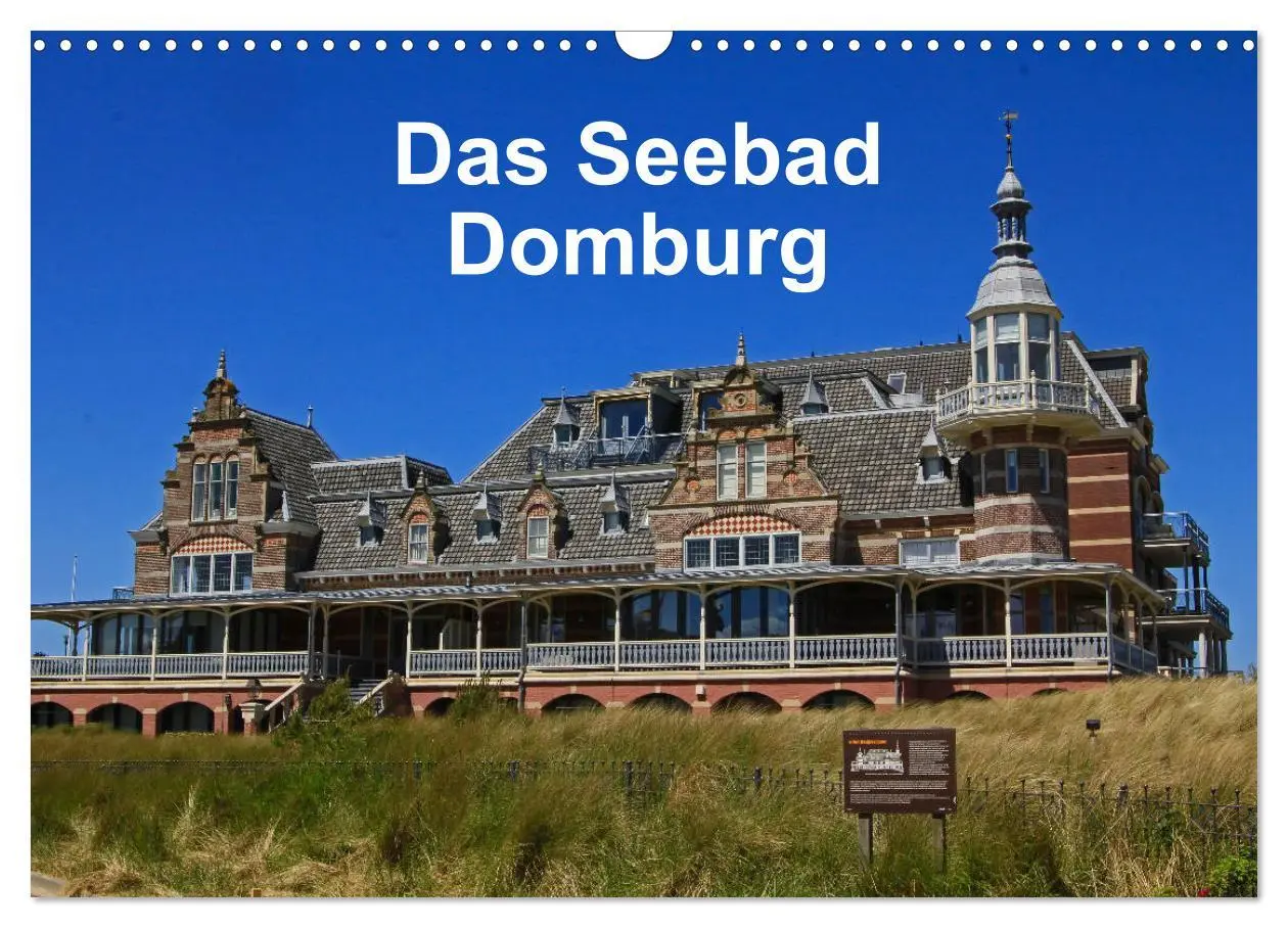 Cover: 9783457907115 | Das Seebad Domburg (Wandkalender 2026 DIN A3 quer), CALVENDO...