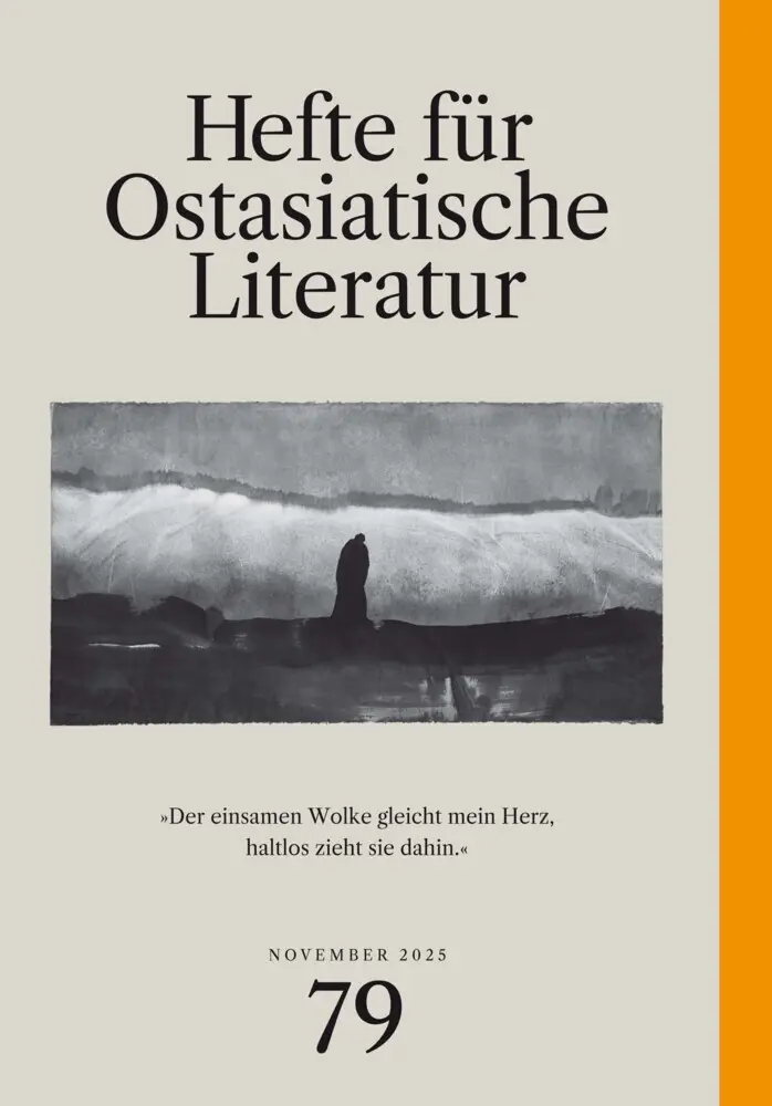 Cover: 9783862057115 | Hefte für ostasiatische Literatur 79 | November 2025 | Kühner (u. a.)