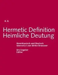 Cover: 9783938767115 | Hermetic Definition/Heimliche Deutung | Gedichte - engl/dt | Doolittle