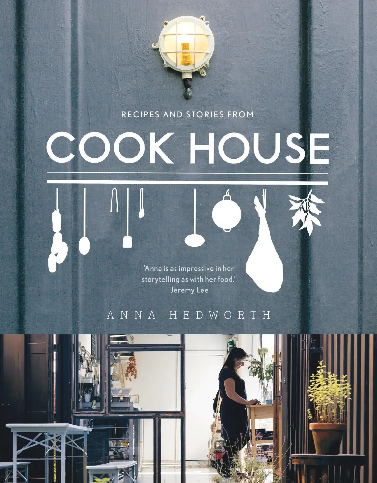 Cover: 9781788547215 | Cook House | Anna Hedworth | Buch | Englisch | 2020 | Bloomsbury USA