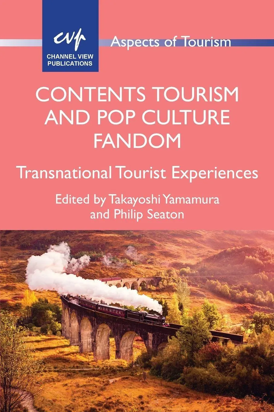 Cover: 9781845417215 | Contents Tourism and Pop Culture Fandom | Takayoshi Yamamura (u. a.)