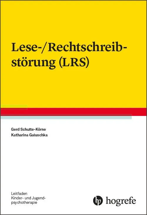 Cover: 9783801727215 | Lese-/Rechtschreibstörung (LRS) | Gerd Schulte-Körne (u. a.) | Buch