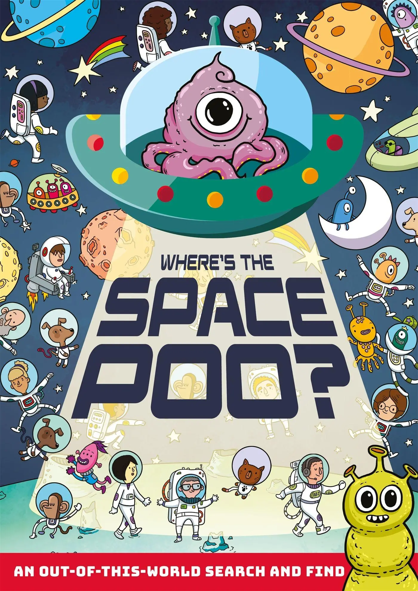 Cover: 9781408367315 | Where's the Space Poo? | Alex Hunter | Taschenbuch | Englisch | 2022
