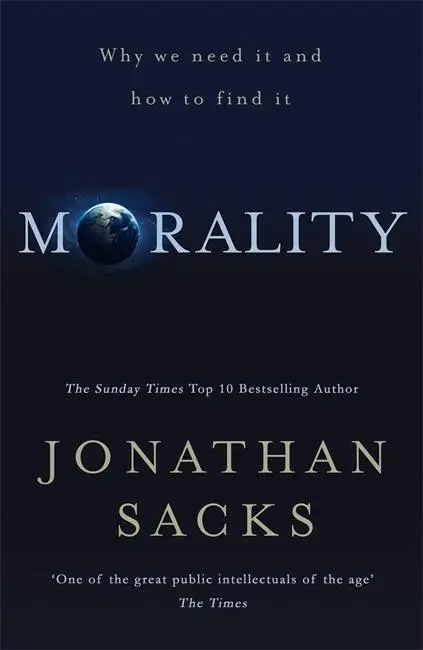 Bild: 9781473617315 | Morality | Restoring the Common Good in Divided Times | Jonathan Sacks