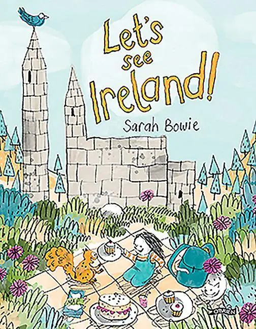 Cover: 9781847177315 | Let's See Ireland! | Sarah Bowie | Buch | Gebunden | Englisch | 2016