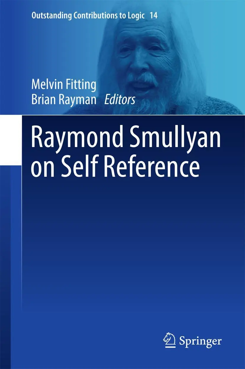 Cover: 9783319687315 | Raymond Smullyan on Self Reference | Brian Rayman (u. a.) | Buch