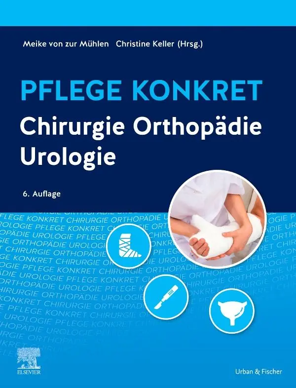 Cover: 9783437257315 | Pflege konkret Chirurgie Orthopädie Urologie | Mühlen (u. a.) | Buch