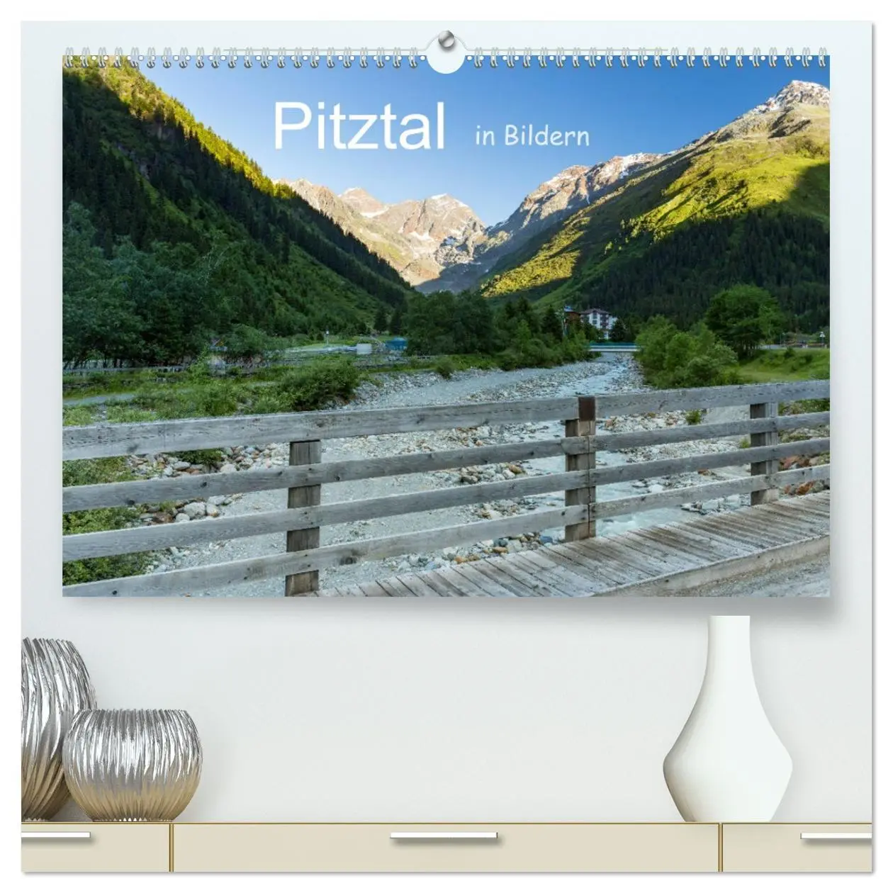 Cover: 9783457747315 | Pitztal in Bildern (hochwertiger Premium Wandkalender 2026 DIN A2...